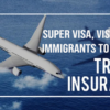 Super Visa Insurance Canada